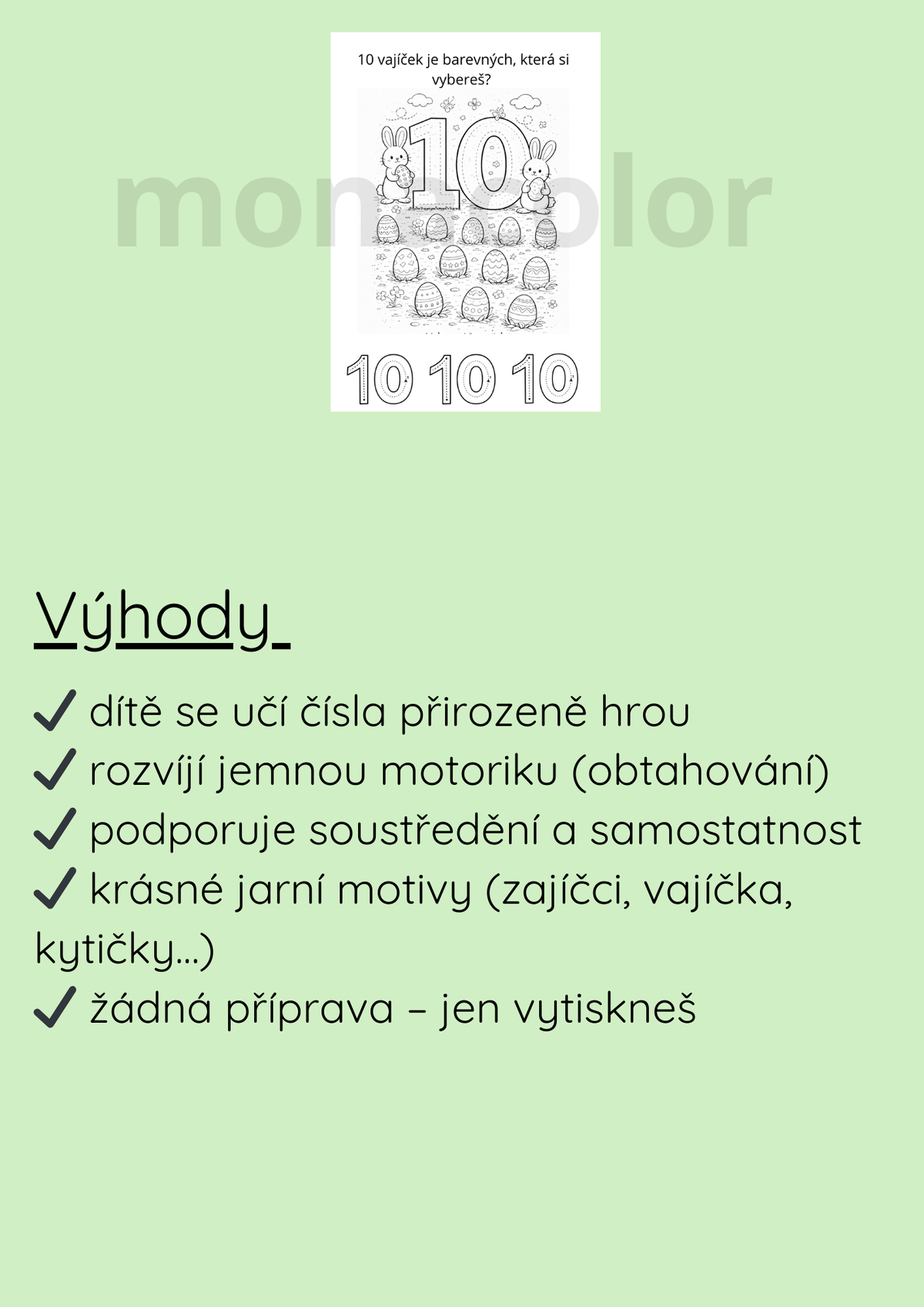 pro maminky s dětmi 3–6 let
ideální na doma, na cesty i na prázdniny
vhodné jako příprava do školky / školy
učení čísel, omalovánky, jaro