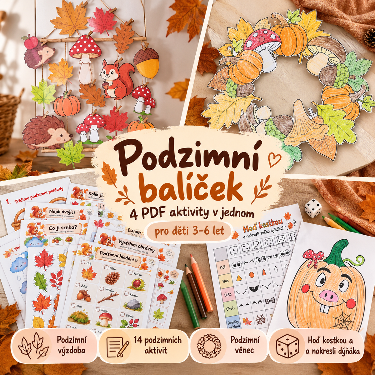 Podzimní balíček 4 PDF aktivit pro děti 3–6 let – podzimní výzdoba, tvoření věnce, 14 pracovních aktivit a kreslení dýňáka podle kostky.